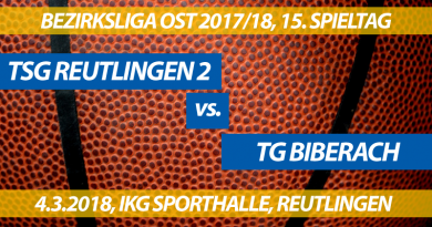 Spielvorschau: TSG Reutlingen 2 - TG Biberach, 15. Spieltag, Bezirksliga Ost 2017/18