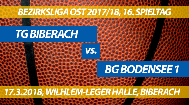 Spielvorschau: TG Biberach - BG Bodensee 1, 16. Spieltag, Bezirksliga Ost 2017/18